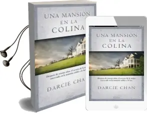 Descargar AudioLibro Una Mansion en la Colina de Darcie Chan año 2013