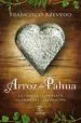 AudioLibro Arroz de Palma de Francisco Azevedo
