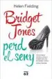 AudioLibro Bridget Jones Perd el Seny de Helen Fielding