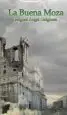 AudioLibro Buena Moza de Miguel Angel Galguera