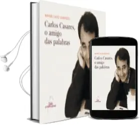Descargar AudioLibro Carlos Casares, o Amigo das Palabras de Rafael Laso Lorenzo año 2013