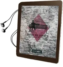 Descargar AudioLibro Dolor de Piedra de Montserrat Diaz Miguel año 2013