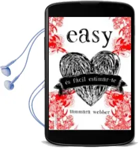 Descargar AudioLibro Easy. es Facil Estimar-Te de Tammara Webber año 2013