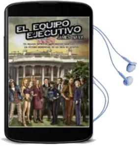 Descargar AudioLibro El Equipo Ejecutivo de James Nava año 2013