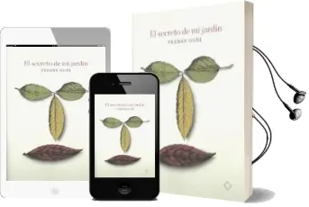 Descargar AudioLibro El Secreto de mi Jardin de Fermin Goñi año 2013