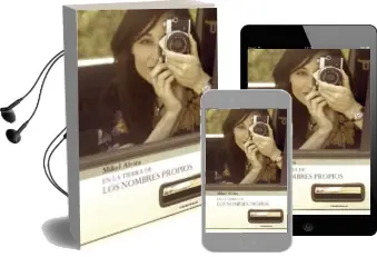 Descargar AudioLibro En la Tierra de los Nombres Propios de Mikel Alvira Palacios año 2013