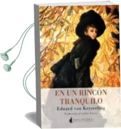 Descargar AudioLibro En un Rincon Tranquilo de Eduard Von Keyserling año 2013