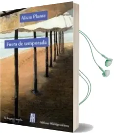 Descargar AudioLibro Fuera de Temporada de Alicia Plante año 2013