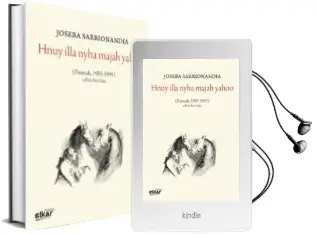 Descargar AudioLibro Hnuy Illa Nyha Majah Yahoo de Joseba Sarrionaindia año 2013