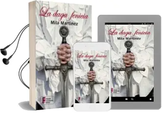 Descargar AudioLibro La Daga Fenicia de Mila Martinez año 2013