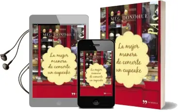 Descargar AudioLibro La Mejor Manera de Comerte un Cupcake de Meg Donohue año 2013