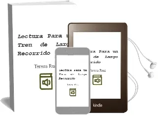 Descargar AudioLibro Lectura para un Tren de Largo Recorrido de Teresa Ruiz año 2013