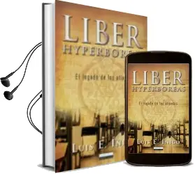 Descargar AudioLibro Liber Hyperboreas de Luis E. Iñigo año 2013