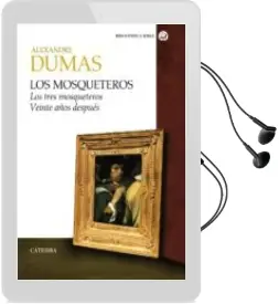 Descargar AudioLibro Los Mosqueteros: Los Tres Mosqueteros. Veinte Años Despues de Alexandre Dumas año 2013