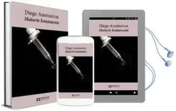 Descargar AudioLibro Matarte Lentamente de Diego Ameixeiras año 2013