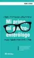 AudioLibro Mi Primo, mi Gastroenterologo de Mark Leyner
