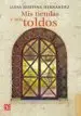 AudioLibro Mis Tiendas y mis Toldos de Luisa Josefina Hernandez