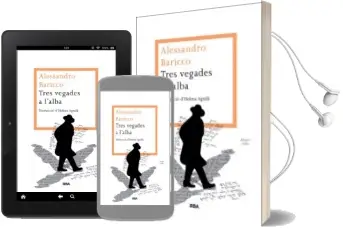 Descargar AudioLibro Tres Vegades a L´Alba de Alessandro Baricco año 2013