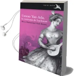 Descargar AudioLibro Umrao yan Ada, la Cortesana de Lucknow de Mirza Muhammad Hadi Ruswa año 2013