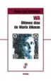 AudioLibro Wa los Ultimos Dias de Warla Alkman de Irene Zoe Alameda
