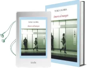Descargar AudioLibro Amores al Margen de Yoko Ogawa año 2013