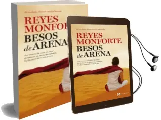 Descargar AudioLibro Besos de Arena de Reyes Monforte año 2013