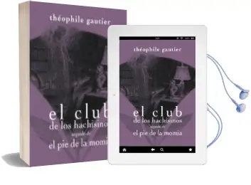Descargar AudioLibro Club de los Hachisinos Seguido de el pie de la Momia de Theophile Gautier año 2013