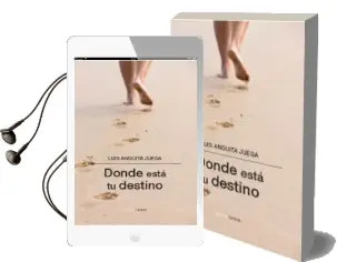 Descargar AudioLibro Donde Esta tu Destino de Luis Anguita Juega año 2013
