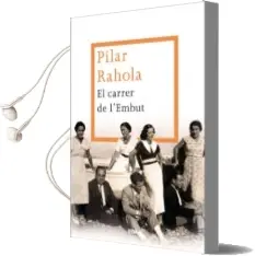 Descargar AudioLibro El Carrer de l Embut de Pilar Rahola año 2013
