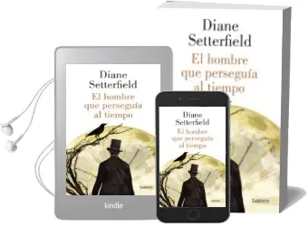 Descargar AudioLibro El Hombre que Perseguia al Tiempo de Diane Setterfield año 2013