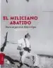 AudioLibro El Miliciano Abatido de Miquel Manzano