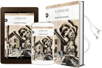Descargar AudioLibro El Octavo día de Thornton Wilder año 2013