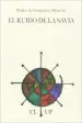 AudioLibro El Ruido de la Savia de Pedro A. Gonzalez
