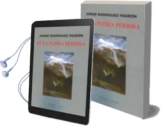 Descargar AudioLibro En la Patria Perdida de Jorge Rodriguez Padron año 2013