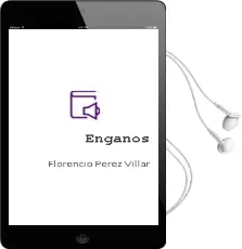 Descargar AudioLibro Engaños de Florencio Perez Villar año 2013