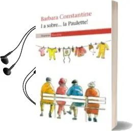 Descargar AudioLibro I a Sobre la Paulette! de Barbara Constantine año 2013