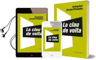 Descargar AudioLibro La Clau de Volta de Joaquim Amat Piniella año 2013