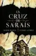 AudioLibro La Cruz de Sarais de Jordi Badia
