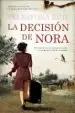 AudioLibro La Decision de Nora de Telesfora Ruiz