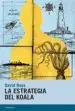 AudioLibro La Estrategia del Koala de David Roas