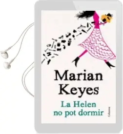Descargar AudioLibro La Helen no pot Dormir de Marian Keyes año 2013