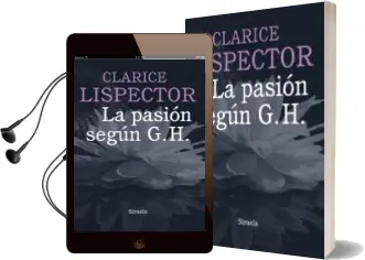 Descargar AudioLibro La Pasion Segun g. h. de Clarice Lispector año 2013