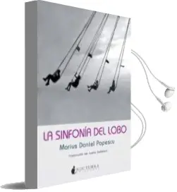 Descargar AudioLibro La Sinfonia del Lobo de Marius Daniel Popescu año 2013