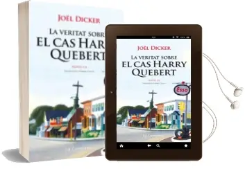 Descargar AudioLibro La Veritat Sobre el cas Harry Quebert de Joël Dicker año 2013