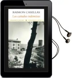 Descargar AudioLibro Las Cañadas Indomitas de Raimon Casellas año 2013