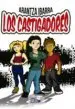 AudioLibro Los Castigadores de Arantza Ibarra