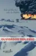 AudioLibro Los Olvidados del Frio de Jose Manuel Gonzalez Martinez