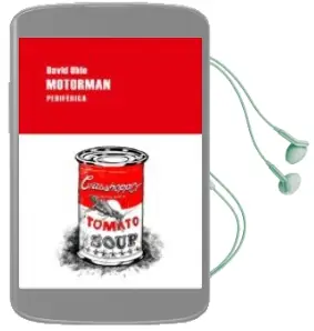 Descargar AudioLibro Motorman de David Ohle año 2013