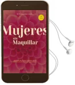 Descargar AudioLibro Mujeres sin Maquillar de Varios Autores año 2013