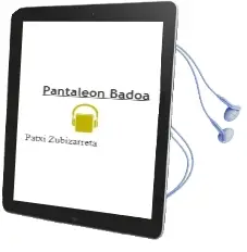 Descargar AudioLibro Pantaleon Badoa de Patxi Zubizarreta año 2013